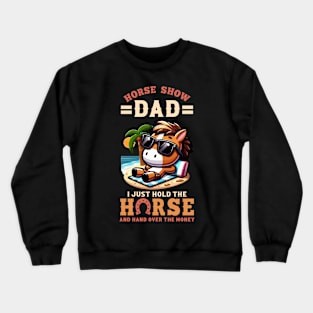 Driving My Husband Crazy One Horse At A Time Crewneck Sweatshirt